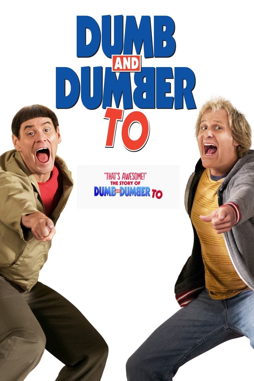 Постер "That's Awesome!": The Story of 'Dumb and Dumber To'